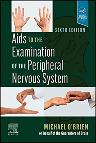 Aids to the Examination of the Peripheral Nervous System 6/E 2023