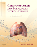 Cardiovascular and Pulmonary Physical Therapy, 2nd 版本 A Clinical Manual