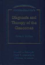 Becker-Shaffer's Diagnosis and Therapy of the Glaucomas 7/e