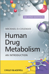 Human Drug Metabolism: An Introduction, 2nd Edition 2010