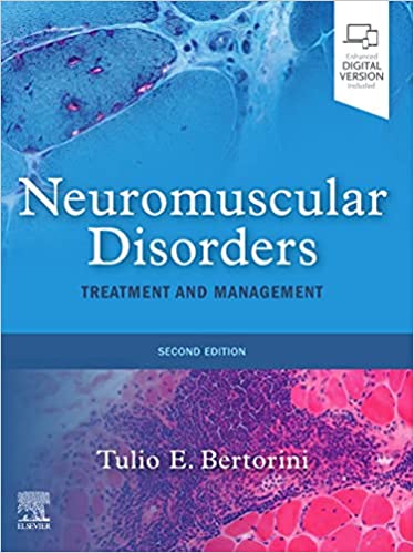Neuromuscular Disorders: Treatment and Management 2/E 2022