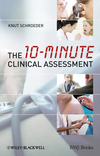 The 10-minute Clinical Assessment 2010