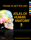 Atlas of Human Anatomy, 5th Edition (with Student Consult Access) 2011
