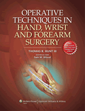 Operative Techniques in Hand, Wrist, and Forearm Surgery Hardbound  2011