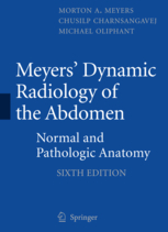 Meyers' Dynamic Radiology of the AbdomenNormal and Pathologic Anatomy 6/E 2011(現貨供應)