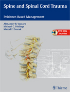 Spine and Spinal Cord Trauma: Evidence-Based Management (Book with DVD) 2011