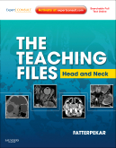 The Teaching Files: Head and Neck Imaging Expert Consult - Online and Print 2011