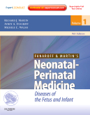 Fanaroff and Martin's Neonatal-Perinatal Medicine, 9th Edition Diseases of the Fetus and Infant 2011