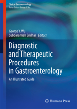 Diagnostic and Therapeutic Procedures in Gastroenterology An Illustrated Guide