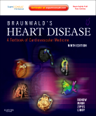 Braunwald's Heart Disease: A Textbook of Cardiovascular Medicine, Single Volume, 9th Edition 2012