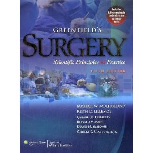 Greenfield's Surgery Scientific Principles & Practice Hardbound 5/E 2011