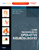 Core Techniques in Operative Neurosurgery Expert Consult - Online and Print (已絕版)