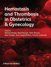 Hemostasis and Thrombosis in Obstetrics and Gynecology 2011