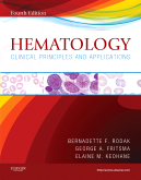 Hematology, 4th Edition Clinical Principles and Applications 2012