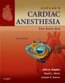 Kaplan's Cardiac Anesthesia: The Echo Era, 6th Edition Expert Consult Premium Edition - Enhanced Online Features and Pri