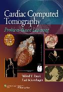Cardiac Computed TomographyProblem-Based Learning  +Online 2012