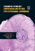 Diagnostic Pathology: Lymph Nodes and Spleen with Extranodal Lymphomas + Website