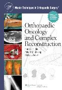 Master Techniques in Orthopaedic Surgery: Orthopaedic Oncology and Complex Reconstruction 2012
