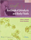 Graff's Textbook of Urinalysis and Body Fluids Softbound 2/E 2010