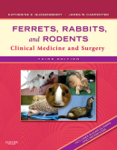 Ferrets, Rabbits, and Rodents, Clinical Medicine and Surgery 3rd Edition 2012(已絕版)