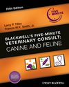 Blackwell s Five-Minute Veterinary Consult: Canine and Feline, 5th Edition 2012