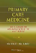 Primary Care Medicine Office Evaluation and Management of the Adult Patient 6/E