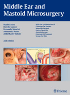Middle Ear and Mastoid Microsurgery 2/E 2012