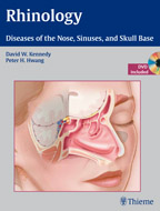 Rhinology Diseases of the Nose, Sinuses, and Skull Base 2012