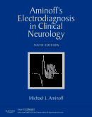 Aminoff's Electrodiagnosis in Clinical Neurology, 6th Edition  Expert Consult - Online and Print 2012