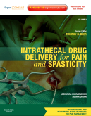Intrathecal Drug Delivery for Pain and Spasticity 2012