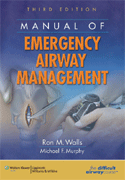 Manual of Emergency Airway Management Softbound 3/E