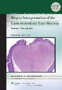 Biopsy Interpretation of the Gastrointestinal Tract Mucosa: Volume 2: Neoplastic 2/E 2012