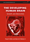 The Developing Human Brain: Growth and Adversities 2012