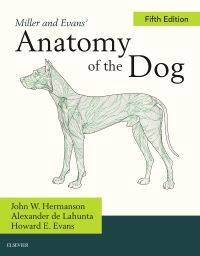 Miller's Anatomy of the Dog, 5/E 2019
