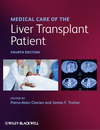 Medical Care of the Liver Transplant Patient, 4th Edition 2012