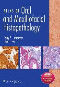 Atlas of Oral and Maxillofacial Histopathology  2012