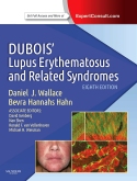 Dubois' Lupus Erythematosus and Related Syndromes, 8th Edition 2013