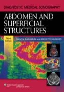 Diagnostic Medical Sonography: Abdomen and Superficial Structures (Diagnostic Medical Sonography Series) 3/E  2012