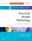Practical Breast Pathology: A Diagnostic Approach 2013