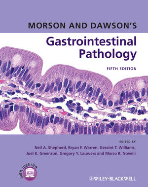 Morson and Dawson's Gastrointestinal Pathology, 5th Edition 2013