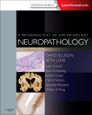 Neuropathology: A Reference Text of CNS Pathology 3rd Edition 2013