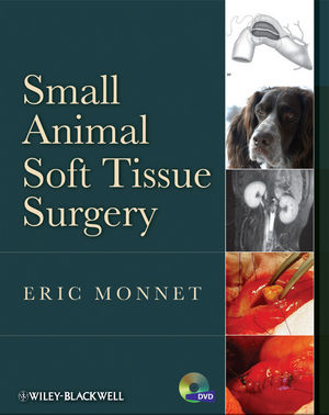 Small Animal Soft Tissue Surgery, (with DVD-ROM) 2013