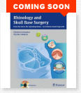 Rhinology and Skull Base Surgery From the Lab to the Operating Room - An Evidence-based Approach