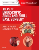 Atlas of Endoscopic Sinus and Skull Base Surgery Expert Consult - Online and Print