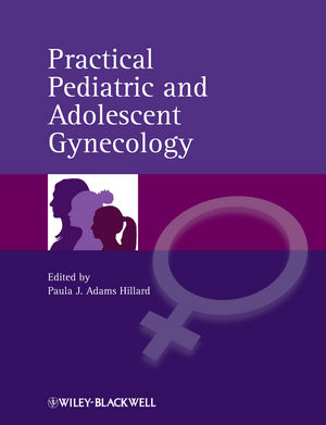 Practical Pediatric and Adolescent Gynecology 2013