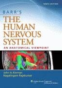 Barr's The Human Nervous System: An Anatomical Viewpoint 10/E 2014