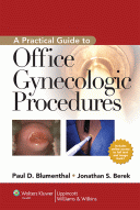 Practical Guide to Office Gynecologic Procedures 2013