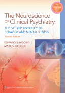 Neuroscience of Clinical Psychiatry : The Pathophysiology of Behavior and Mental Illness 2/E 2013(已絕版)