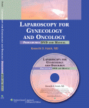 Laparoscopy for Gynecology and Oncology Procedures DVD and Manual