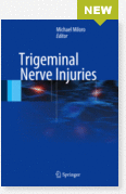 Trigeminal Nerve Injuries